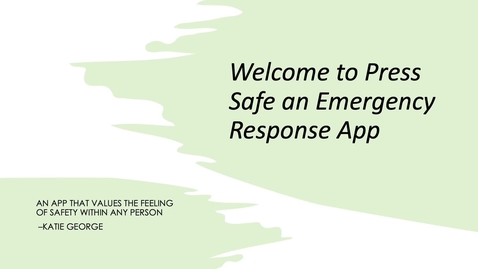 Thumbnail for entry press safe emergency response app