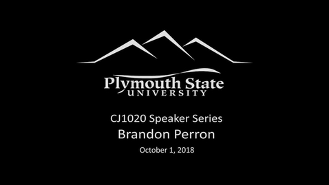 Thumbnail for 100118 CJ1020 Speaker Brandon Perron