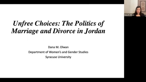 Thumbnail for entry Unfree Choices: The Politics of Marriage and Divorce in Jordan