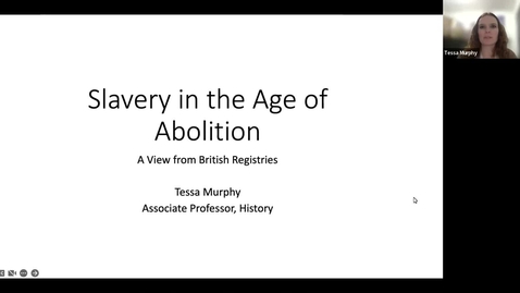 Thumbnail for &quot;Slavery in the Age of Abolition&quot; Syracuse University Humanities Center Faculty Fellow Dr. Tessa Murphy, Department of History, Spring 2023