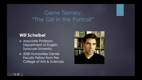 Thumbnail for entry Will Scheibel, &quot;Gene Tierney: 'The Girl in the Portrait'&quot;