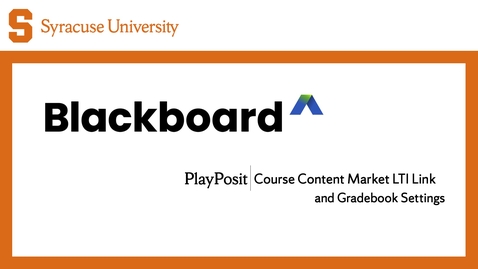 Thumbnail for PlayPosit | Add Content Market Link to Blackboard