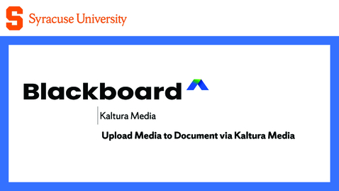 Thumbnail for Kaltura Media | Upload Media