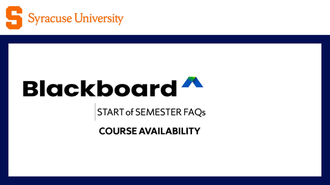Thumbnail for Course Availability | Open Course | Blackboard