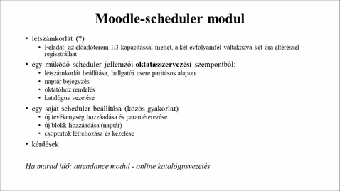 Thumbnail for entry létszámkorlátos óra szervezése - scheduler modul.mp4
