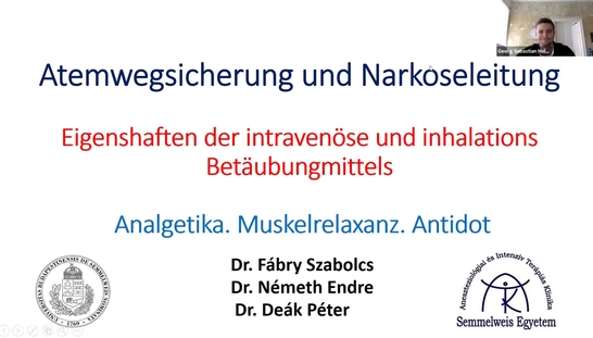 Vorlesung_Allgemeinanästhesie mit intravenösen und/oder inhalativen Anästhetika. Atemwegsicherung. Analgetika. Muskelrelaxanzien. Antidote