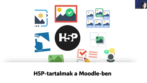 Thumbnail for Moodle-funkciók haladóknak - 03 - H5P módszertana
