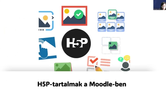 Moodle-funkciók haladóknak - 03 - H5P módszertana