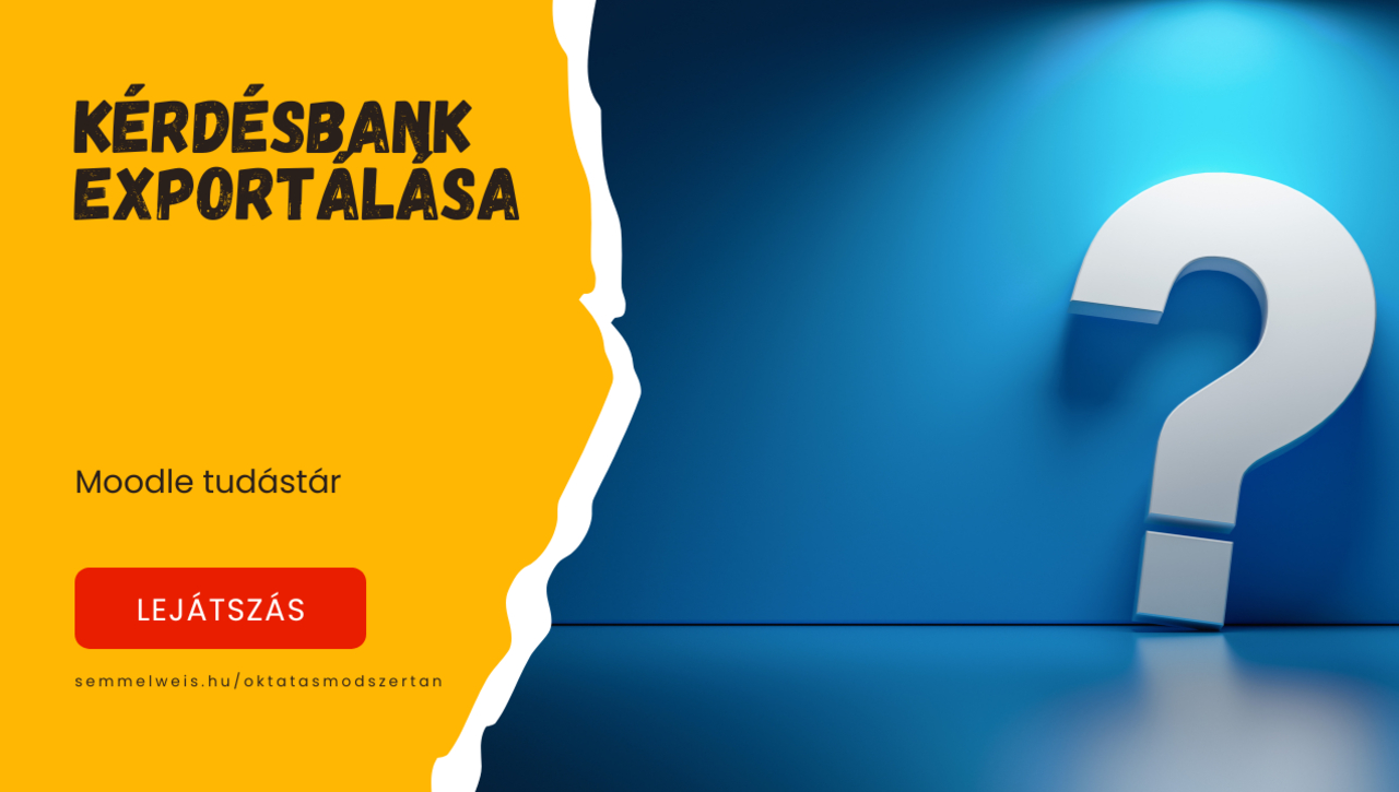 Moodle - Kérdésbank exportálása