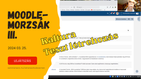 Thumbnail for Moodle-morzsák 2024 03. 25. - Kaltura, Teszt beállítás
