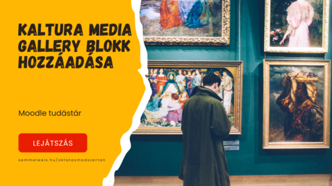 Thumbnail for Moodle - Kaltura Media Gallery blokk hozzáadása