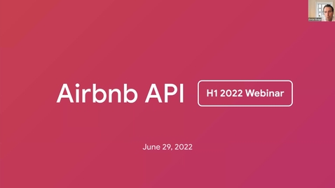 Thumbnail for entry Airbnb API -- H1 2022 Partner Webinar