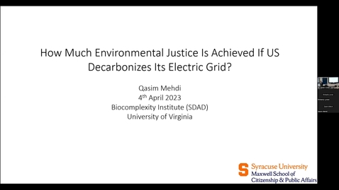 Thumbnail for entry Qasim Mehdi: How Much Environmental Justice is Achieved if US Decarbonizes its Electric Grid