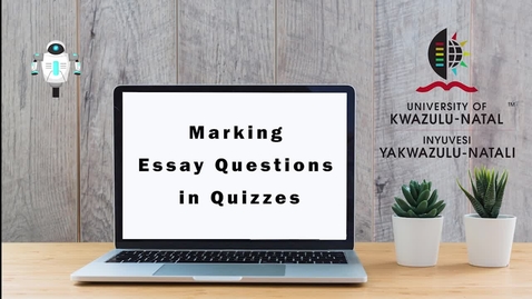 Thumbnail for entry Marking Essay Questions in Quizzes