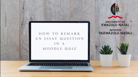 Thumbnail for How to Re-mark an Essay Question in a Moodle quiz