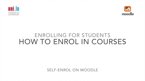 Thumbnail for How to enrol in a course in Guichet Etudiant and on Moodle (self-enrolment)