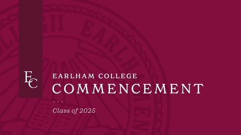 Thumbnail for Earlham College Commencement May 17 2025