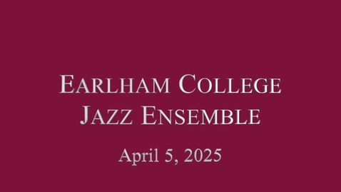 Thumbnail for Jazz Ensemble April 5, 2025