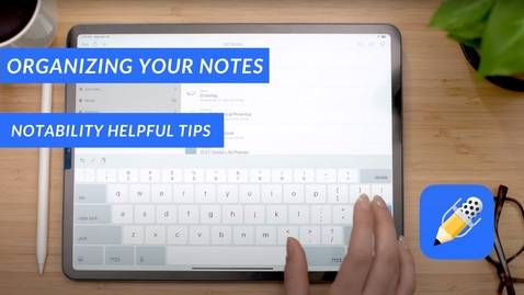 Thumbnail for Organizing Your Notes in Notability