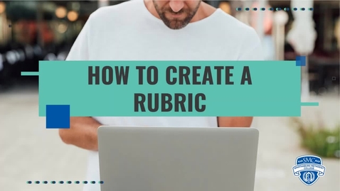 Thumbnail for Brightspace Basics: How to Create a Rubric