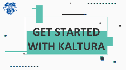 Thumbnail for Get Started With Kaltura (Summer 2020)