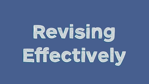 Thumbnail for entry Revising Effectively