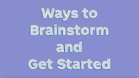 Thumbnail for Ways to Brainstorm and Get Started