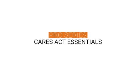 Thumbnail for entry CARES Act Essentials