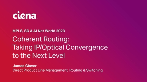Thumbnail for Coherent Routing: Taking IP/Optical Convergence to the Next Level