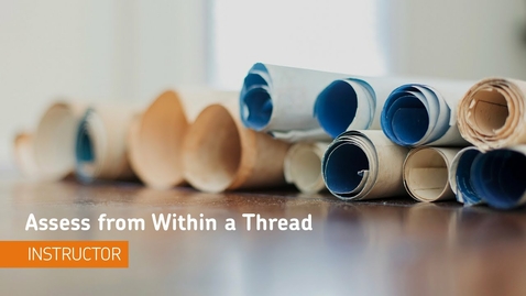 Thumbnail for Discussions - Assess from within a Thread - Instructor