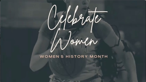 Thumbnail for entry NNMC Video Celebrating Women's History Month