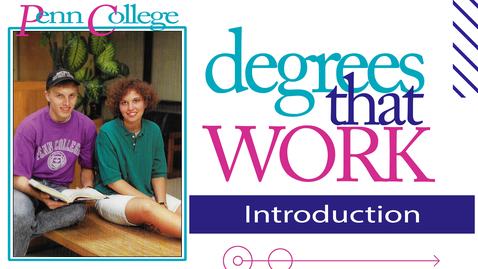 Thumbnail for entry Degrees That Work: Introduction