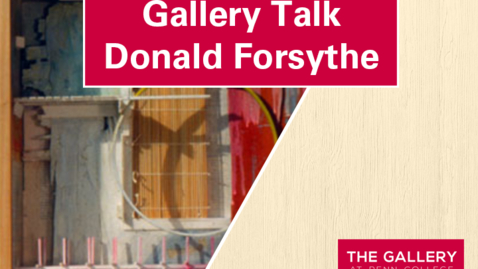 Thumbnail for Gallery Talk: Donald Forsythe