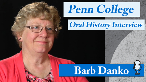 Thumbnail for Oral History Interview: Barb Danko