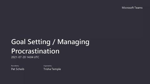 Thumbnail for Goal Setting &amp; Managing Procrastination