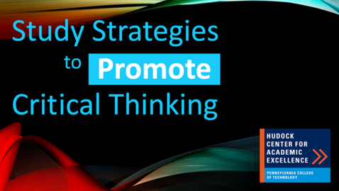 Thumbnail for Study Strategies to Promote Critical Thinking