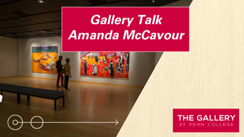 Thumbnail for entry Gallery Talk: Amanda McCavour