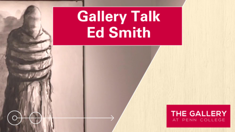 Thumbnail for Gallery Talk: Ed Smith