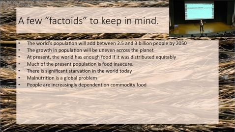 Thumbnail for entry Colloquia: Can We Nourish 9.7 Billion People in 2050?