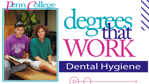 Thumbnail for entry Degrees That Work: Dental Hygiene