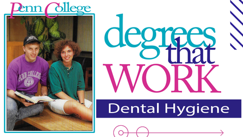 Thumbnail for Degrees That Work: Dental Hygiene