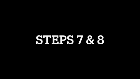 Thumbnail for Steps 7 &amp; 8