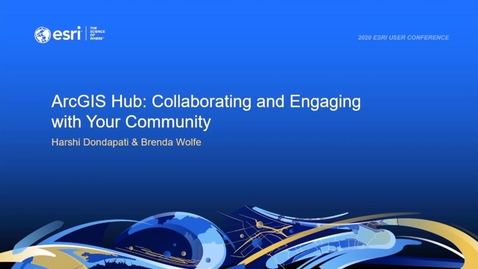 Thumbnail for entry ArcGIS Hub: Collaborating and Engaging with Your Community