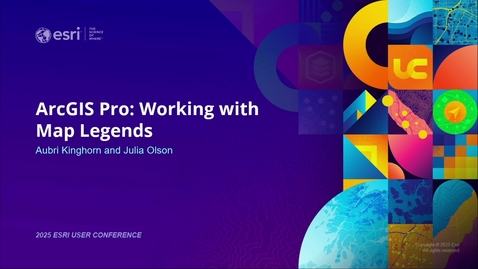 Thumbnail for ArcGIS Pro: Working with Map Legends