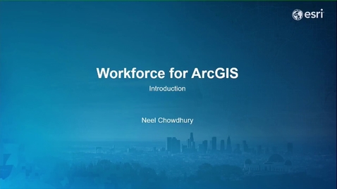 Thumbnail for Introduction to Workforce for ArcGIS