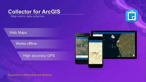 Thumbnail for entry What's New in Collector for ArcGIS