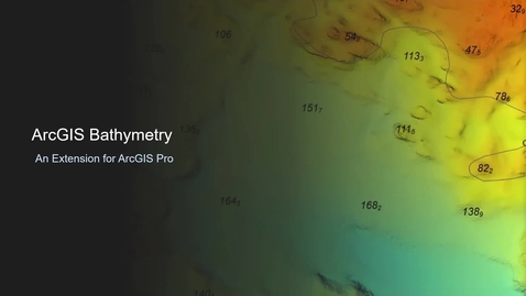 Thumbnail for entry What's New in ArcGIS Bathymetry for ArcGIS Pro 3.2