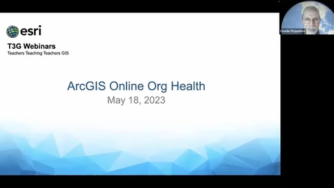 Thumbnail for entry ArcGIS Online Org Health