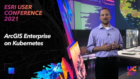 Thumbnail for ArcGIS Enterprise on Kubernetes