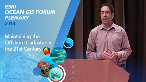 Thumbnail for Maintaining the Offshore Cadastre in the 21st Century